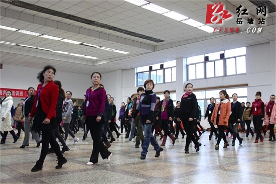 全国排舞教练员、裁判员培训班（湘潭站）在岳塘区开班